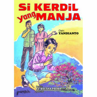 Cover Si Kerdil yang manja