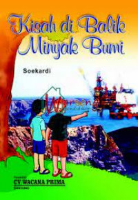 Cover Kisah dibalik minyak bumi