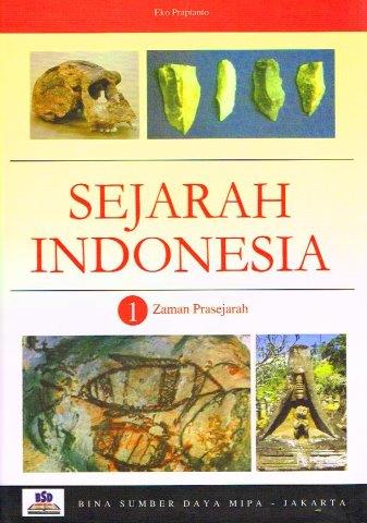 Cover Sejarah Indonesia 1: Zaman Prasejarah