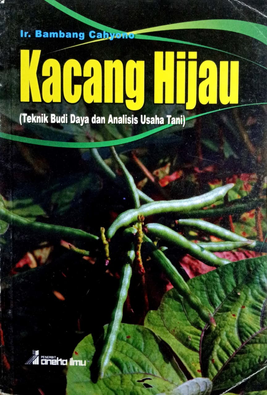 Cover Kacang Hijau (Teknik Budi Daya dan Analisis Usaha Tani)