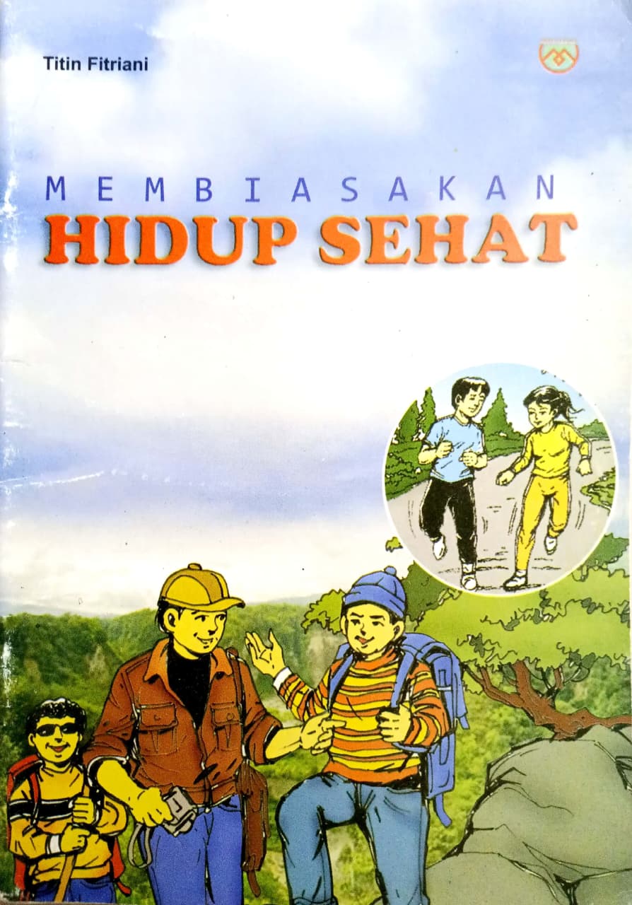 Cover Membiasakan Hidup Sehat