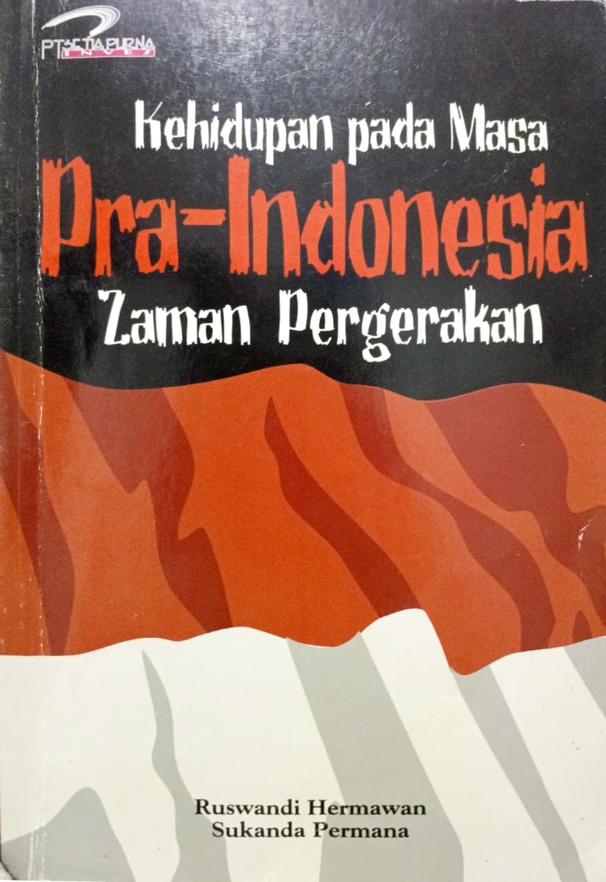 Cover Kehidupan pada Masa Pra-Indonesia Zaman Pergerakan